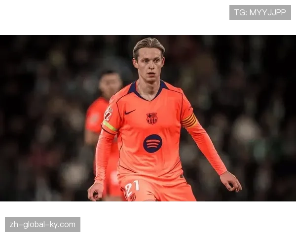 巴萨中场节拍器德容长期伤停 弗里克被迫调整组织架构